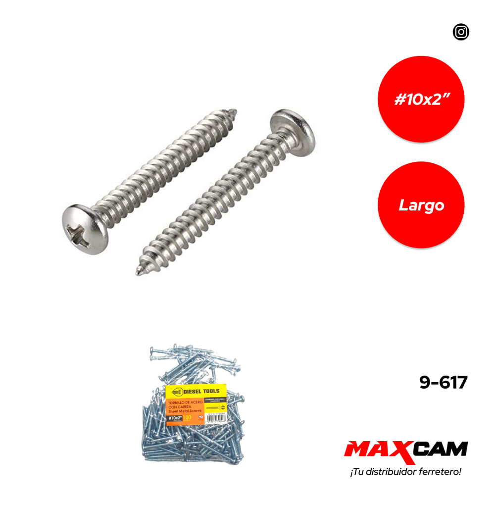 TORNILLO AUTORROSCANTE CABEZA PAN 10 x 2" x 100 UNID DIESEL T 9-617