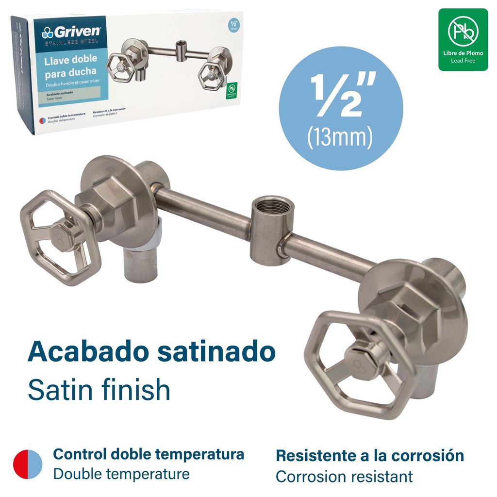 LLAVE P/DUCHA DOBLE ACERO INOX GRIVEN 8-489