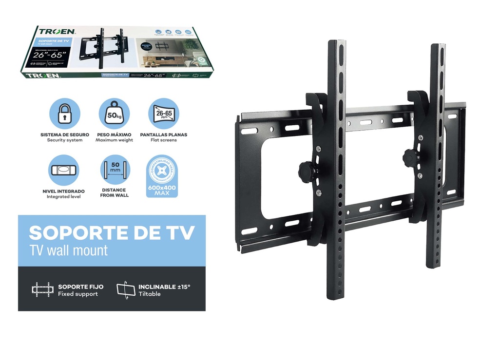 SOPORTE PARA TV FIJO 26-65" TROEN 10-045