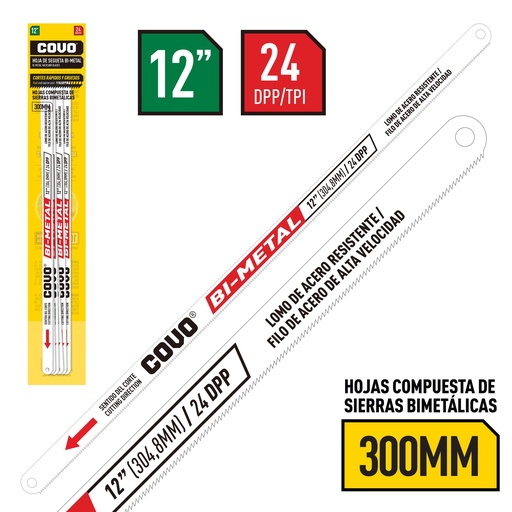 [4-180] HOJA SEGUETA 12" 24TPI x 10 UNID COVO 4-180